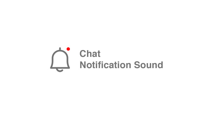 Chat Notification Sound from Chrome web store to be run with OffiDocs Chromium online Chat Notification Sound from Chrome web store to be run with OffiDocs Chromium online