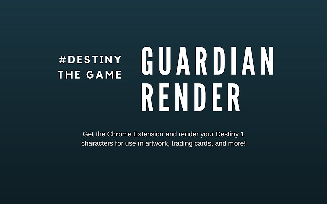 Destiny Guardian Render (Old) from Chrome web store to be run with OffiDocs Chromium online Destiny Guardian Render (Old) from Chrome web store to be run with OffiDocs Chromium online
