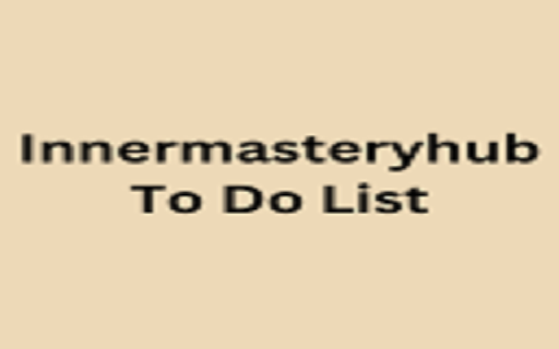 Innermasteryhub To Do List from Chrome web store to be run with OffiDocs Chromium online Innermasteryhub To Do List from Chrome web store to be run with OffiDocs Chromium online