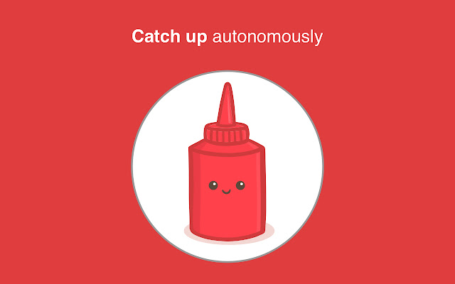 Ketchup.today from Chrome web store to be run with OffiDocs Chromium online Ketchup.today from Chrome web store to be run with OffiDocs Chromium online