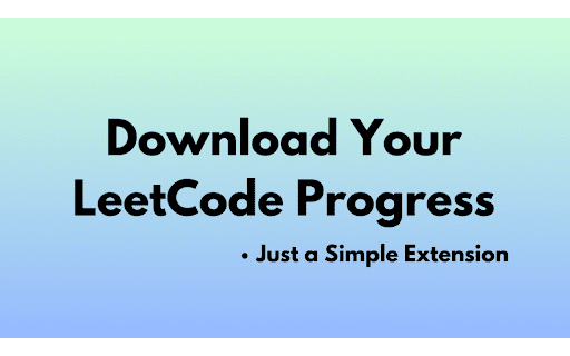 LeetCode Progress Downloader from Chrome web store to be run with OffiDocs Chromium online LeetCode Progress Downloader from Chrome web store to be run with OffiDocs Chromium online