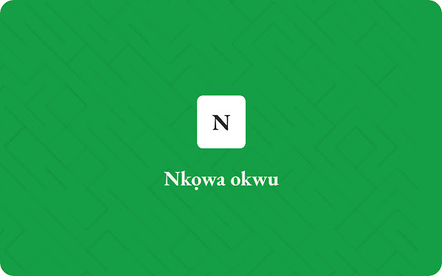 Nkowa okwu Igbo Dictionary and Translation from Chrome web store to be run with OffiDocs Chromium online Nkowa okwu Igbo Dictionary and Translation from Chrome web store to be run with OffiDocs Chromium online