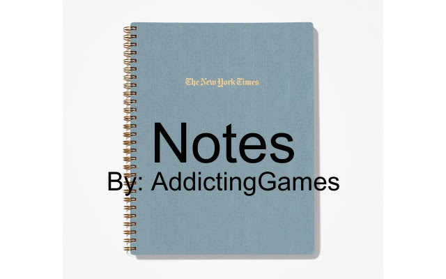 Notes By: AddictingGames from Chrome web store to be run with OffiDocs Chromium online Notes By: AddictingGames from Chrome web store to be run with OffiDocs Chromium online