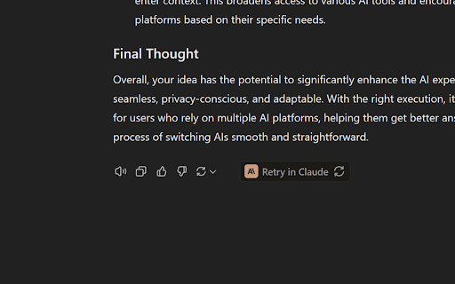Retry in Another AI Transfer conversations between ChatGPT and Claude from Chrome web store to be run with OffiDocs Chromium online Retry in Another AI Transfer conversations between ChatGPT and Claude from Chrome web store to be run with OffiDocs Chromium online