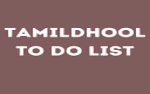 tamildhoolTo Do List from Chrome web store to be run with OffiDocs Chromium online tamildhoolTo Do List from Chrome web store to be run with OffiDocs Chromium online